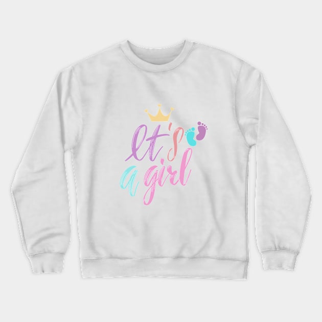 Its a girl gender reveal Crewneck Sweatshirt by The Bunga